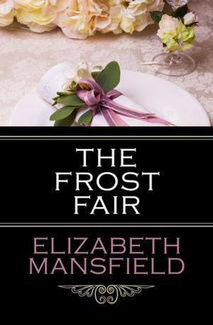 Cover of the book The Frost Fair by Geoffrey Household