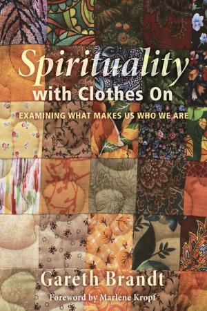 Cover of the book Spirituality with Clothes On by Luther H. Martin