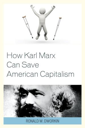 Book cover of How Karl Marx Can Save American Capitalism