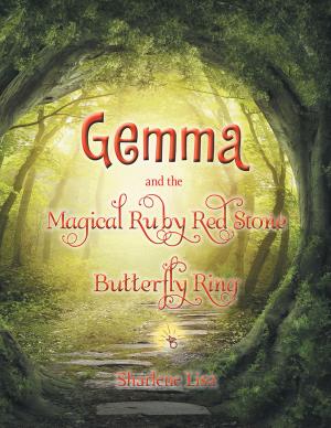 Cover of the book Gemma and the Magical Ruby Red Stone Butterfly Ring by Philemon Chigeza