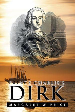 Cover of the book Prince Charlie’S Dirk by S. J. Brown