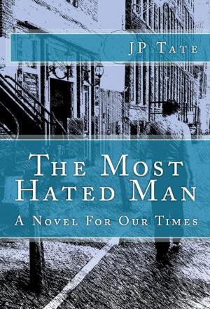 Book cover of The Most Hated Man