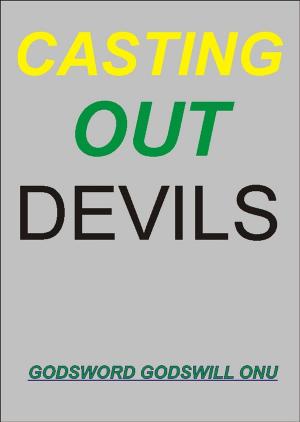 bigCover of the book Casting Out Devils by 
