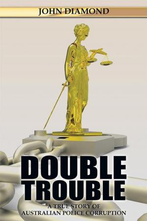 Cover of the book Double Trouble by Jacqueline Mary Masciotti