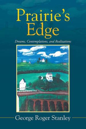 Cover of the book Prairie’S Edge by Tony Martin