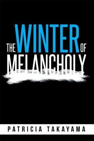 Cover of the book The Winter of Melancholy by Alberto Palani