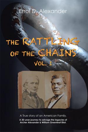 Cover of the book The Rattling of the Chains by Vichan Basdeo Rampersad