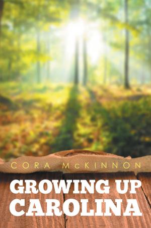 Cover of the book Growing up Carolina by Kara Bartley