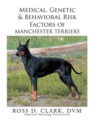 Book cover of Medical, Genetic & Behavioral Risk Factors of Manchester Terriers