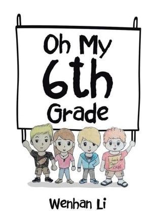 Cover of the book Oh My 6Th Grade by Joseph R. Trudel