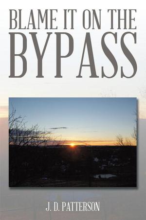 Cover of the book Blame It on the Bypass by Lucille Gilliland