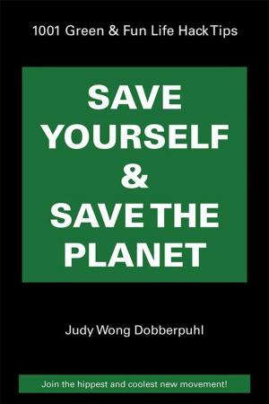 Cover of the book Save Yourself & Save the Planet by Sharon Gardner