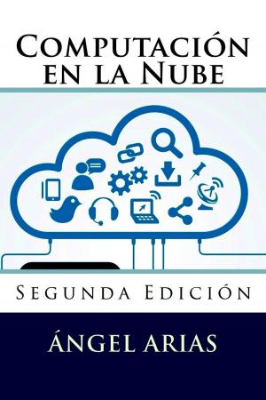 Cover of the book Computación en la Nube by Joaquín Ramón Reyes Sandler
