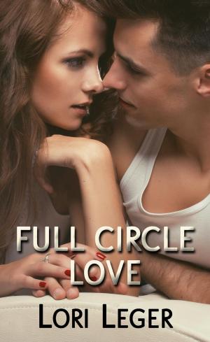Cover of the book Full Circle Love by Hyla Cass, MD