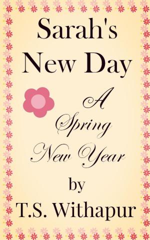 Cover of the book Sarah's New Day: A Spring New Year by Roland Pauler