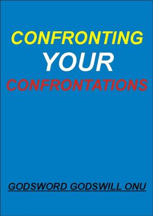 bigCover of the book Confronting Your Confrontations by 