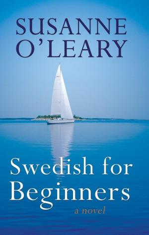Cover of the book Swedish for Beginners- a novel by Susanne O'Leary