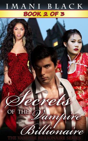 Cover of the book Secrets of the Vampire Billionaire - Book 2 by Katy Baker