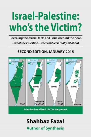 Book cover of Israel-Palestine: who's the Victim?