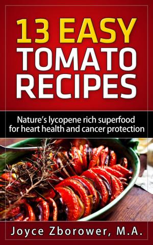 Book cover of 13 Easy Tomato Recipes