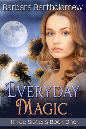 Cover of the book Everyday Magic by E Louise Smythe, Classic Literature Downloads
