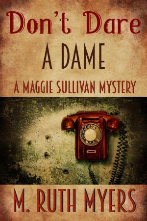 Cover of the book Don't Dare a Dame by Sammi Cox