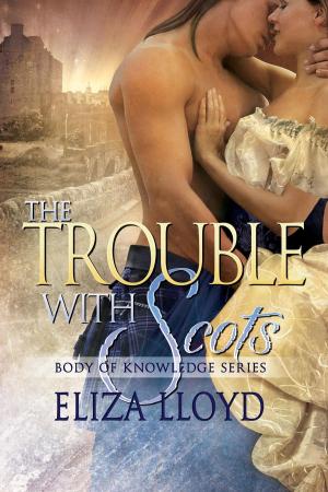 Cover of the book The Trouble With Scots by Vicky Adin