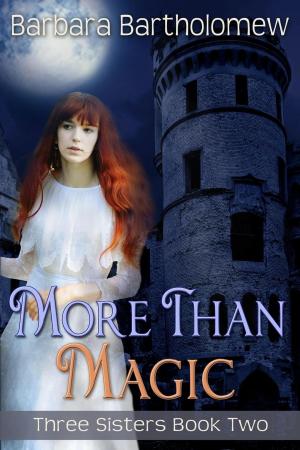 Cover of the book More Than Magic by Sarah Cahill