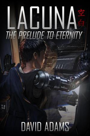 bigCover of the book Lacuna: The Prelude to Eternity by 