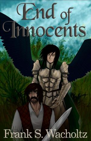 Cover of the book End of Innocents by Lana M. Wiggins