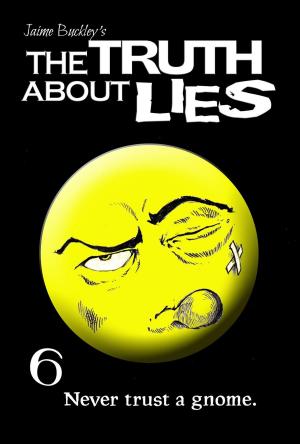 Book cover of The Truth About Lies
