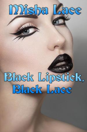 Cover of Black Lipstick, Black Lace
