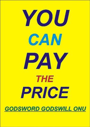 bigCover of the book You Can Pay the Price! by 