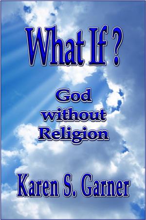 Cover of the book What If? God without Religion by B.K.S Iyengar