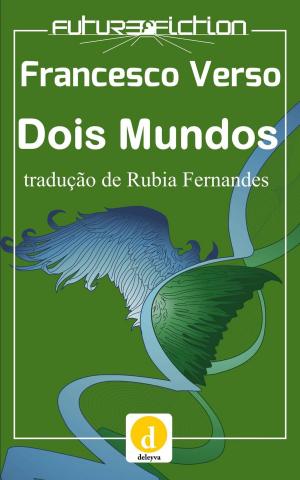 Cover of the book Dois Mundos by Tom Mach