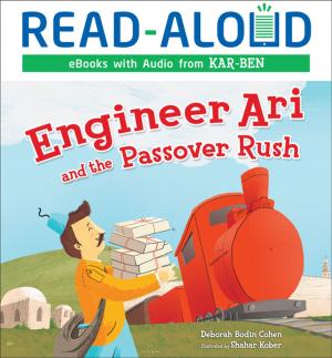 Cover of the book Engineer Ari and the Passover Rush by David Zeltser
