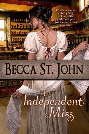 bigCover of the book An Independent Miss by 