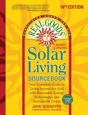 Cover of the book Real Goods Solar Living Sourcebook by John Michael Greer