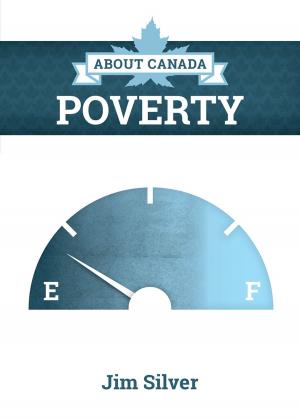 Cover of the book About Canada: Poverty by David Camfield