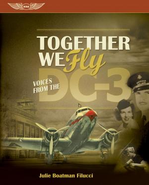 Cover of the book Together We Fly: Voices from the DC-3 (Kindle) by Bruce Williams