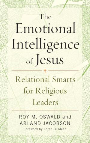 Cover of the book The Emotional Intelligence of Jesus by Christopher Colwell