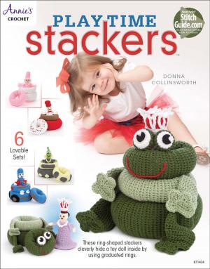 Cover of the book Playtime Stackers by Annie's