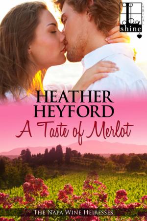 Cover of the book A Taste of Merlot by Lara Simon