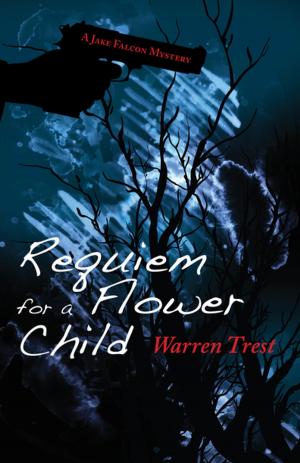 Cover of the book Requiem for a Flower Child by Jack Shelton