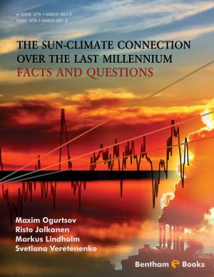 Cover of the book The Sun-Climate Connection Over the Last Millennium Facts and Questions Volume: 1 by 