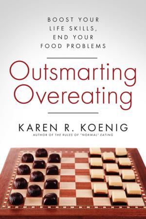 Cover of the book Outsmarting Overeating by Anne Katherine