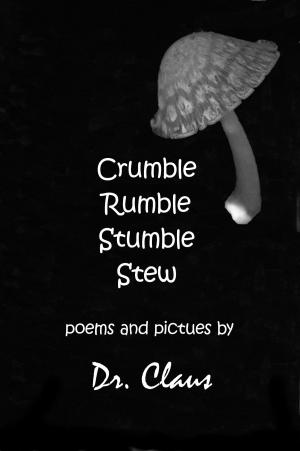 Book cover of Crumble Rumble Stumble Stew