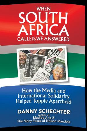 Book cover of When South Africa Called, We Answered