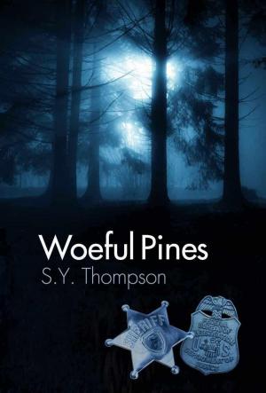 Cover of the book Woeful Pines by Patty Schramm, Nann Dunne, Sharon G. Clark, Reba Birmingham, Jeanine Hoffman, A.L. Duncan, Nat Burns, Nita Round, Verda Foster