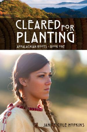 Cover of the book Cleared For Planting by Ruth Ellinger